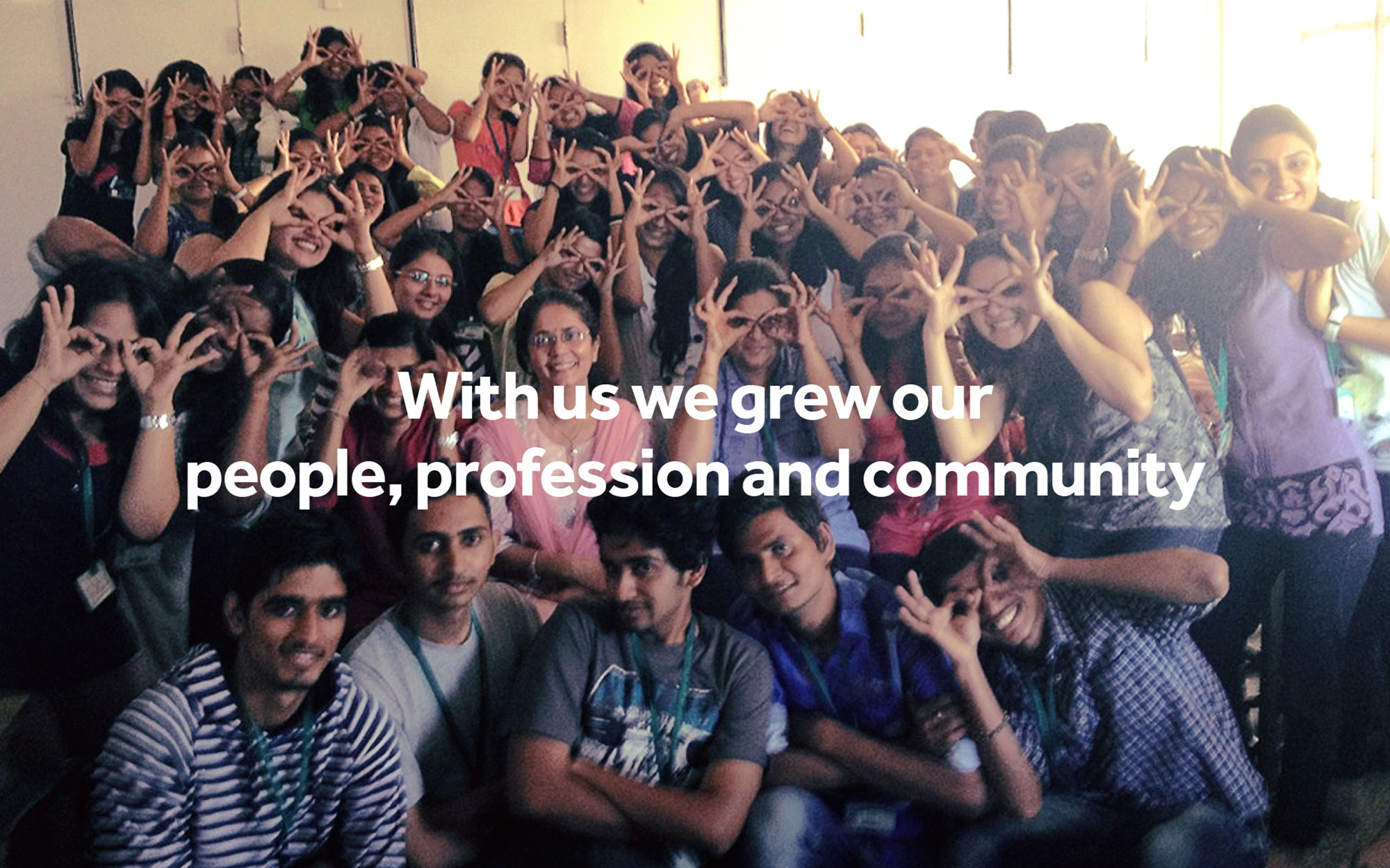 With us we grew our people, profession and community